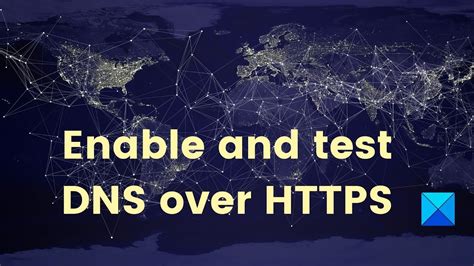 22 . . Test dns over https curl